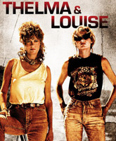 Смотреть Онлайн Тельма и Луиза / Thelma & Louise [1991]
